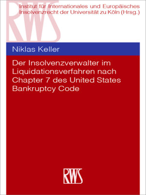 cover image of Der Insolvenzverwalter im Liquidationsverfahren nach Chapter 7 des United States Bankruptcy Code